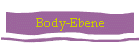 Body-Ebene